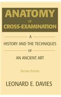 Anatomy of Cross-Examination