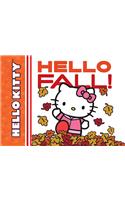 Hello Kitty, Hello Fall!: (Hello Kitty)