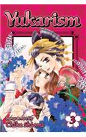 Yukarism, Vol. 3