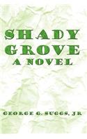 Shady Grove