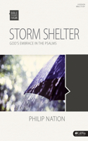 Bible Studies for Life: Storm Shelter - Bible Study Book