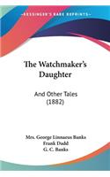 Watchmaker's Daughter