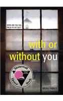 With or Without You