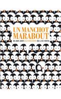 Un Manchot Marabout