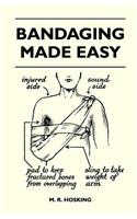 Bandaging Made Easy