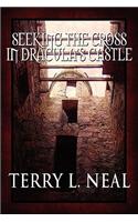 Seeking the Cross in Dracula's Castle
