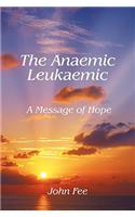 Anaemic Leukaemic