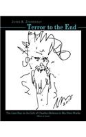 Terror to the End
