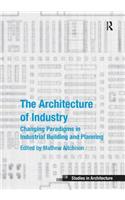 Architecture of Industry