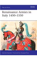 Renaissance Armies in Italy 1450–1550