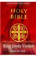 Holy Bible, King James Version, Book 44 Acts