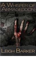 A Whisper of Armageddon - YA Edition