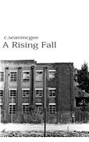 Rising Fall