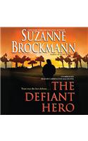 The Defiant Hero