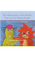 The Adventures of the Prickly Pear and the Happy Hoglet