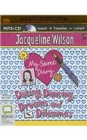 My Secret Diary: Dating, Dancing, Dreams and Dilemmas