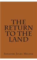The Return to the Land