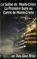 Le Sultan de Monte Cristo