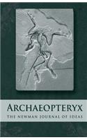 Archaeopteryx: The Newman Journal of Ideas