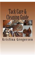 Tack Care & Cleaning Guide