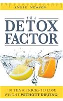The Detox Factor