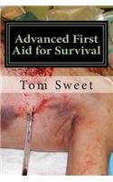 Advanced First Aid for Survival