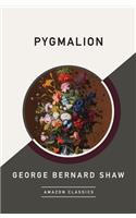 Pygmalion (Amazonclassics Edition)