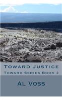 Toward Justice