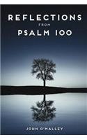 Reflections from Psalm 100