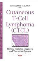 Cutaneous T-Cell Lymphoma (CTCL)