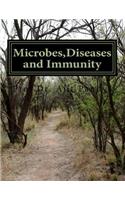Microbes, Diseases and Immunity - New Series