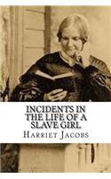 Incidents in the Life of a Slave Girl