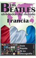 Beatles - Francia - Guía Rápida De Su Discografía