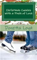 Christmas Cookies with a Pinch of Love
