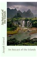 An Outcast of the Islands: (English)