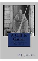 A Call To Gather