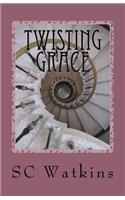 Twisting Grace