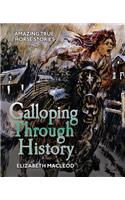 Galloping Through History