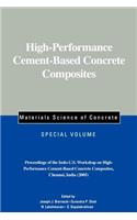 High-Performance Cement-Based Concrete Composites, Special Volume