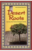 Desert Roots