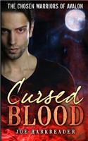Cursed Blood: The Chosen Warriors of Avalon