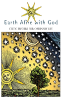 Earth Afire with God