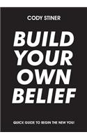 Build Your Own Belief: (English)