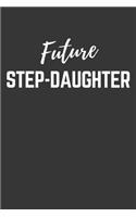 Future Step Daughter Notebook