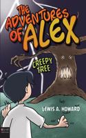 The Adventures of Alex: Creepy Tree: (English)