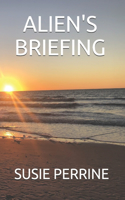 Alien's Briefing