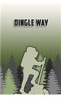 Dingle Way: Wandertagebuch: Dingle Way. Ein Logbuch zum Pilgern und Wandern mit vorgefertigten Seiten und viel Platz für deine Reiseerinnerungen. Eignet sich al