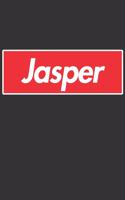 Jasper: Jasper Planner Calendar Notebook Journal, Personal Named Firstname Or Surname For Someone Called Jasper For Christmas Or Birthdays This Makes The Pe