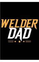 Welder Dad