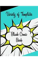 Blank Comic Book Variety of Templates